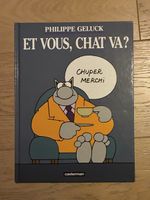 BD « Et vous, chat va ? » de Philippe Geluck